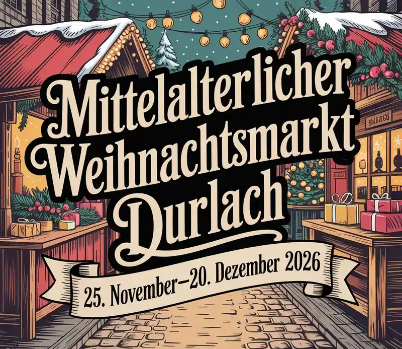 Mittelalterlicher Weihnachtsmarkt Durlach 2026