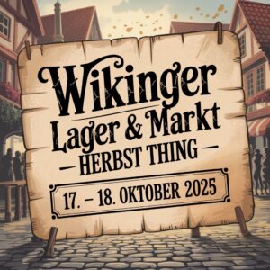 Wikinger Lager & Markt – Herbst Thing 2025