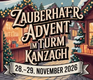 Zauberhafter Advent im Turm in Kanzach 2026
