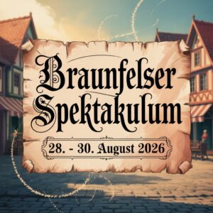 Braunfelser Spektakulum 2026