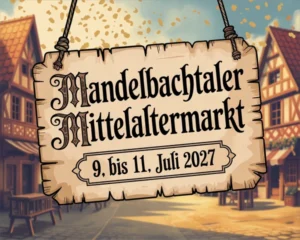 Mandelbachtaler Mittelaltermarkt 2027