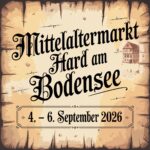 Mittelaltermarkt Hard am Bodensee 2026