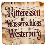 Ritteressen im Wasserschloss Westerburg