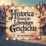 Historica - Festival der lebendigen Geschichte 2026