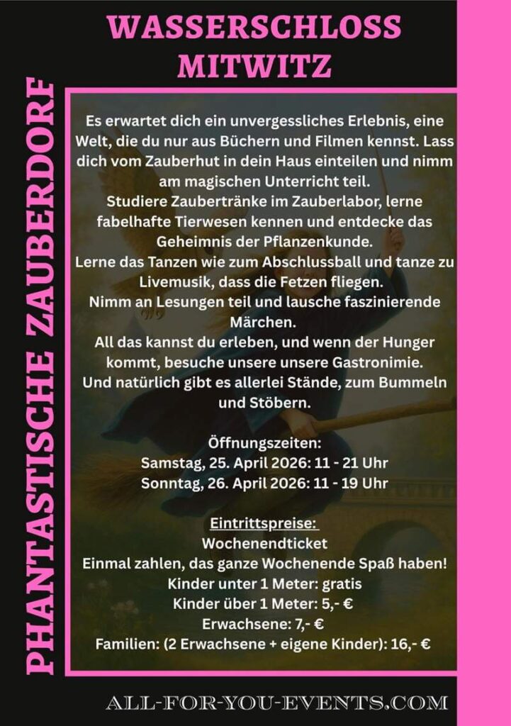Phantastisches Zauberdorf Wasserschloss Mitwitz 2026