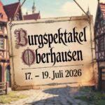 Burgspektakel Oberhausen 2026
