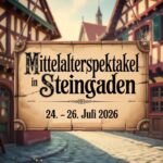 Mittelalterspektakel in Steingaden 2026