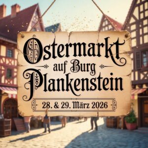 Ostermarkt auf Burg Plankenstein 2026