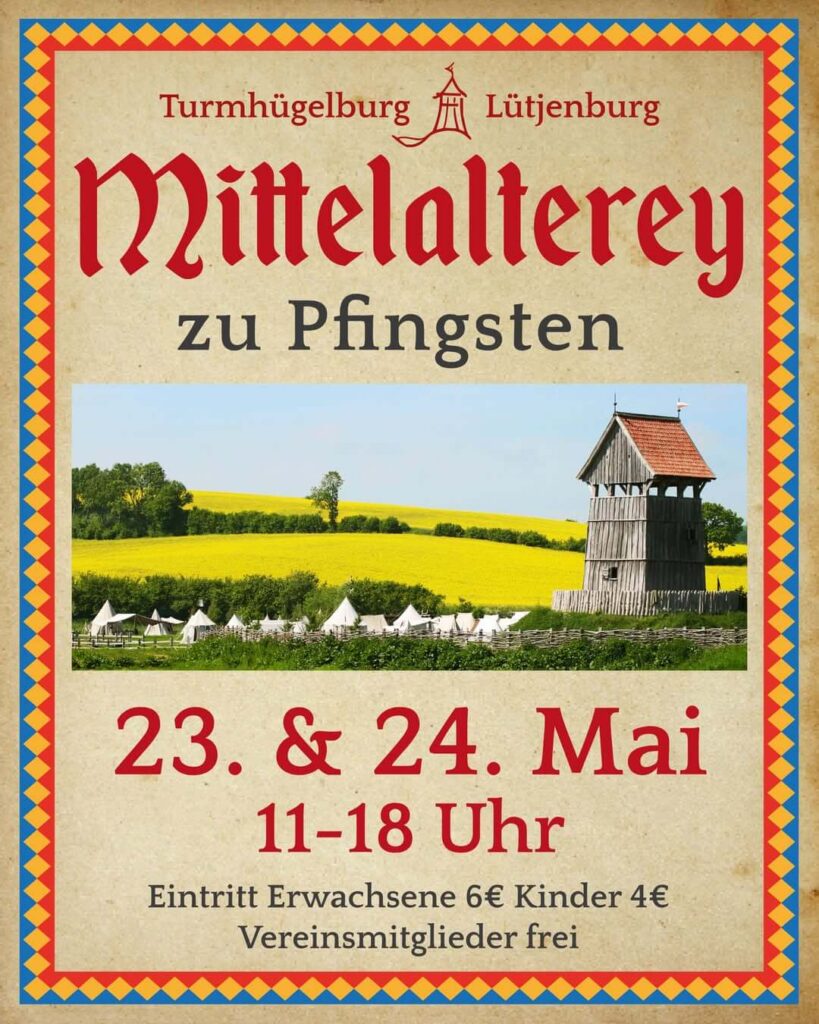 Mittelalterey zu Pfingsten auf der Turmhügelburg Lütjenburg 2026
