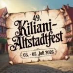49. Kiliani-Altstadtfest 2026