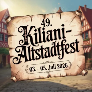 49. Kiliani-Altstadtfest 2026