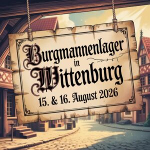 Burgmannenlager in Wittenburg 2026