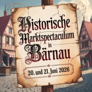 Historische Marktspectaculum in Bärnau 2026