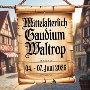 Mittelalterlich Gaudium Waltrop 2026