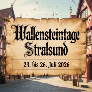 Wallensteintage Stralsund 2026