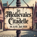 Les Médiévales de la Citadelle 2026
