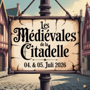 Les Médiévales de la Citadelle 2026