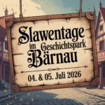 Slawentage im Geschichtspark Bärnau 2026