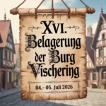 XVI. Belagerung der Burg Vischering 2026