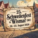 25. Schwedenfest in Wismar (MV) 2026