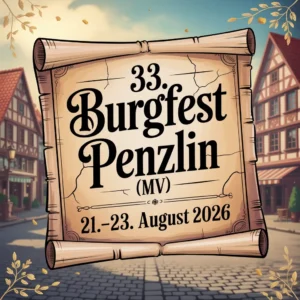 33. Burgfest Penzlin (MV) 2026