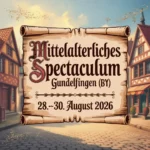 Mittelalterliches Spectaculum Gundelfingen a. d. Donau (BY) 2026