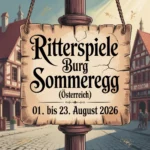 Ritterspiele Burg Sommeregg (Ă–sterreich) 2026