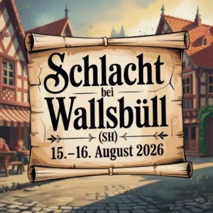 Schlacht bei Wallsbüll (SH) 2026