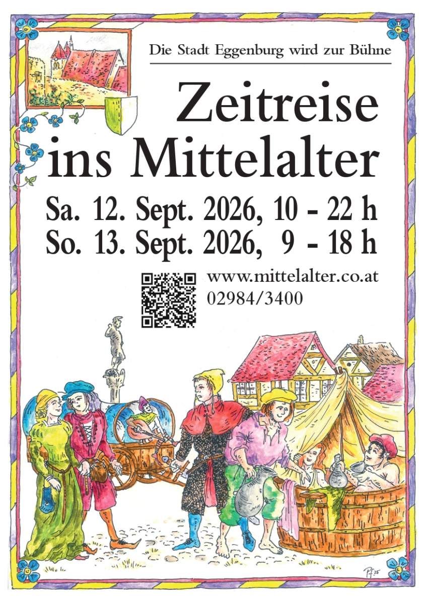 32. Zeitreise ins Mittelalter Eggenburg (Österreich) 2026