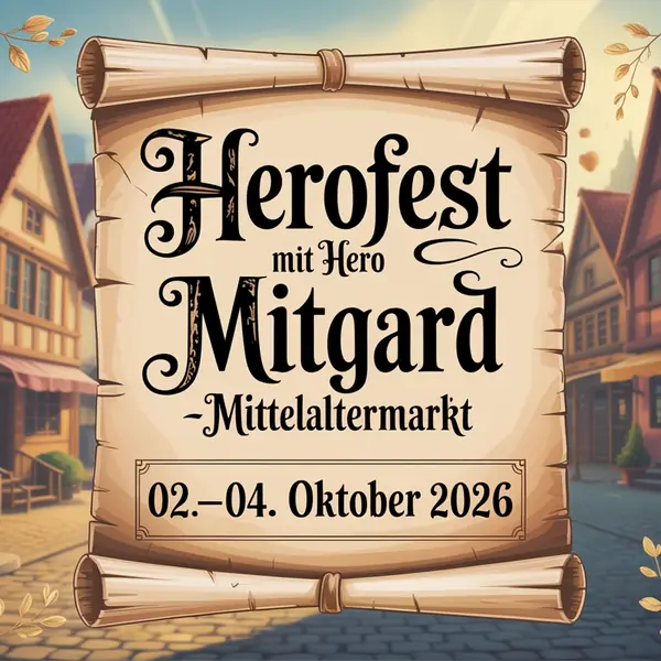 HeroFest mit Mittelaltermarkt 2026
