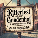 Ritterfest auf dem Gnadenhof in Karlsruhe-Neureut (BW) 2026