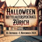Halloween Mittelalterspektakel Zürich 2026