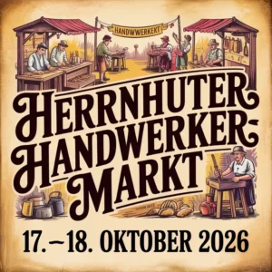 Herrnhuter® Handwerkermarkt 2026