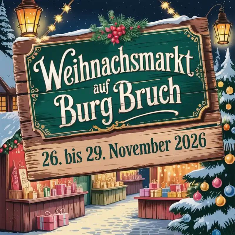 Weihnachtsmarkt auf Burg Bruch 2026