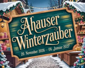 Ahauser Winterzauber 2026–2027