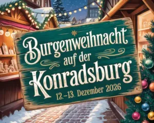 Burgenweihnacht auf der Konradsburg 2026